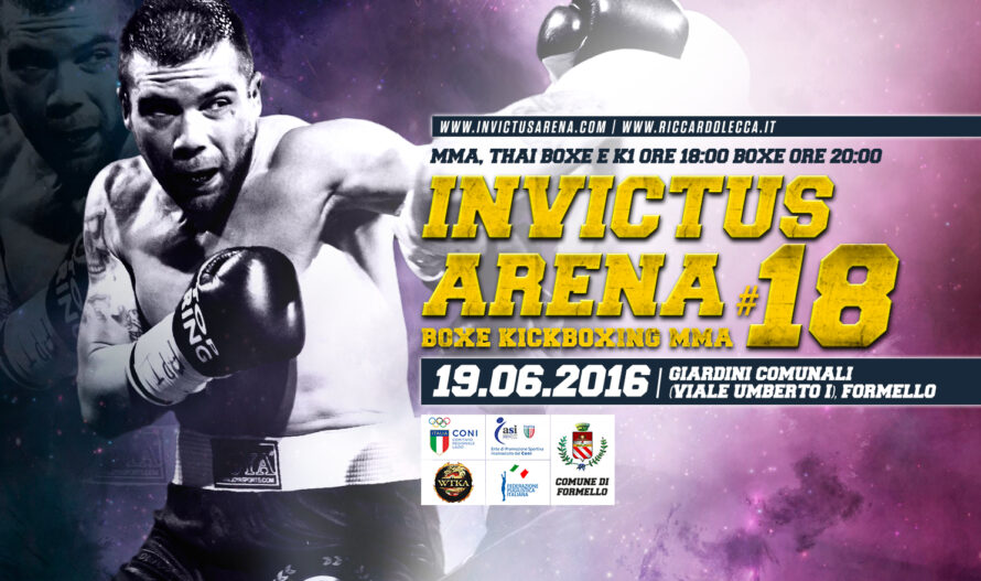 il 19 Giugno Invictus porta a Formello lo spettacolo degli sport da ring