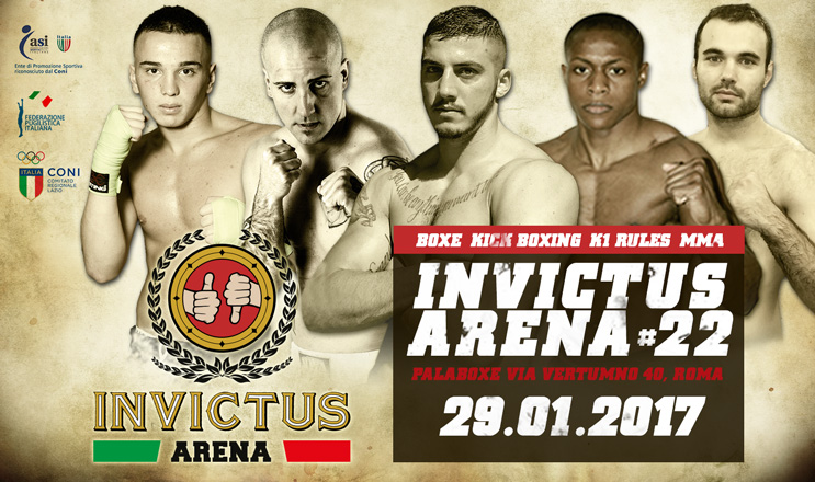 Invictus Arena XXII / 29 Gennaio / Palaboxe via Vertumno