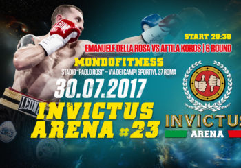 Invictus Arena 23 / MondoFitness 30 Luglio 2017