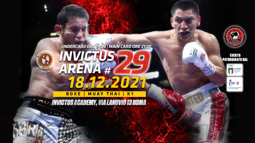 Invictus Arena #29 | 18 Dicembre 2021 | Boxe, Kick Boxing, Muay Thai