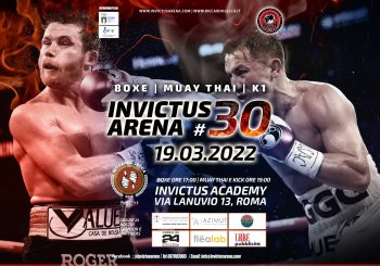 Invictus Arena #30 | 19 Marzo | Boxe, Muay Thai, K1 Rules